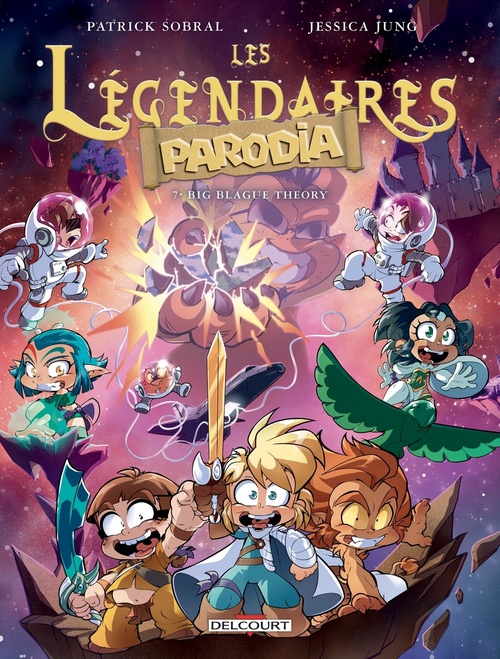 ebook cover of Les Légendaires - Parodia T07 - Big Blague Theory, by Patrick Sobral