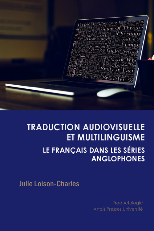 Couverture ebook de Traduction audiovisuelle et multilinguisme, de Julie Loison-Charles