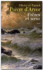 ebook cover of Frères et soeur, by Olivier Poivre d'Arvor