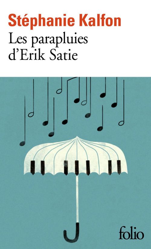 Couverture ebook de Les parapluies d´Erik Satie, de Stéphanie Kalfon