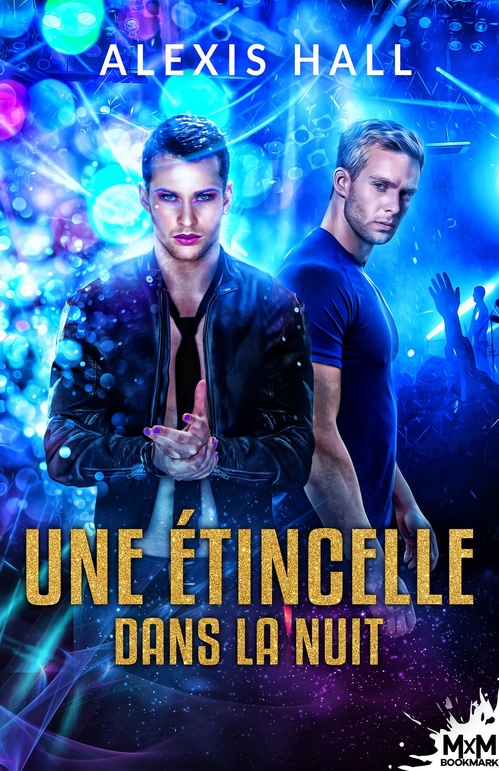 Couverture ebook de Une étincelle dans la nuit, de Alexis Hall