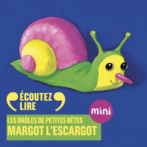 Couverture audiobook de Margot l'escargot - Les Drôles de Petites Bêtes, de Antoon Krings