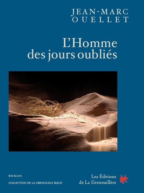 Couverture ebook de L´homme des jours oubliés, de Jean-Marc Ouellet