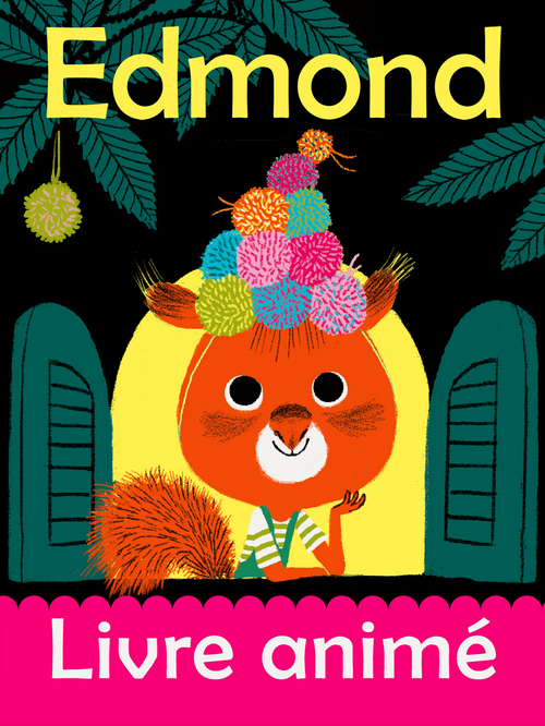 ebook cover of Edmond la fete sous la lune, by Marc Boutavant, Astrid Desbordes