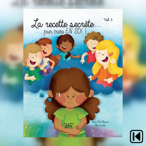 Couverture audiobook de La recette secrète... pour croire EN SOI! Livre 3, de Marie-Pier Meunier