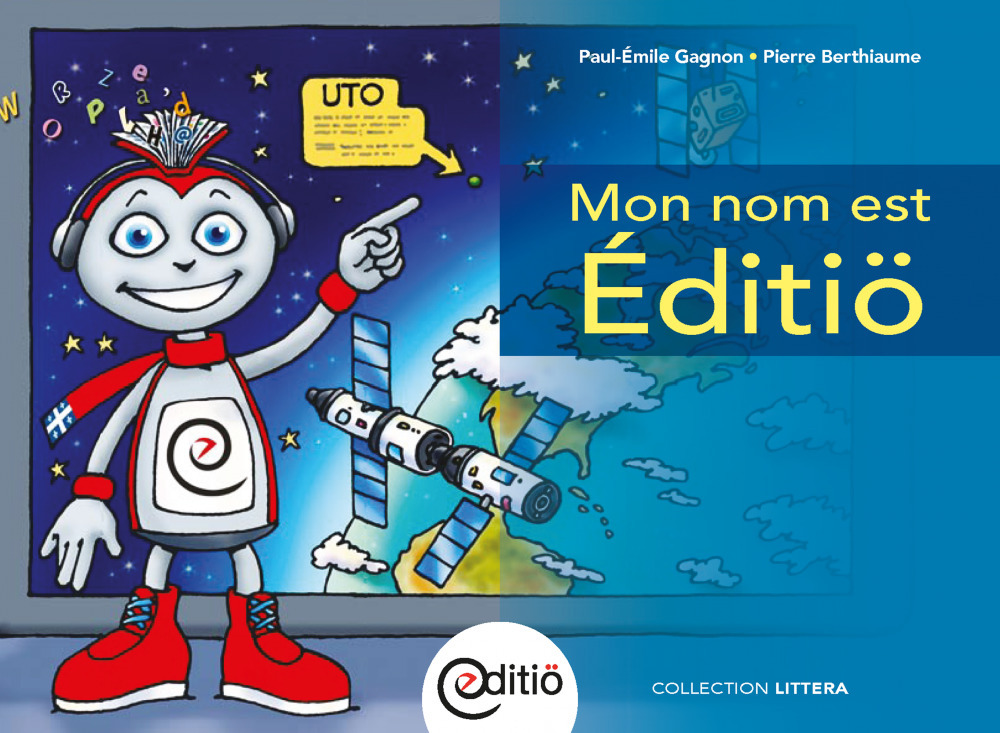 Couverture ebook de Mon nom est Éditiö, de Paul-Emile Gagnon