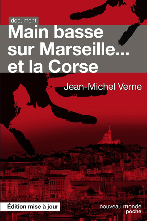 ebook cover of Main basse sur Marseille... et la Corse, by Jean-Michel Verne