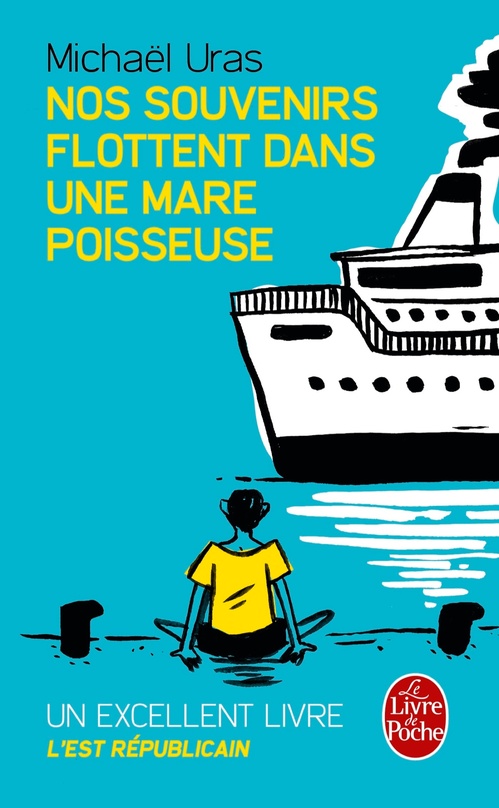 Couverture ebook de Nos souvenirs flottent dans une mare poisseuse, de Michaël Uras