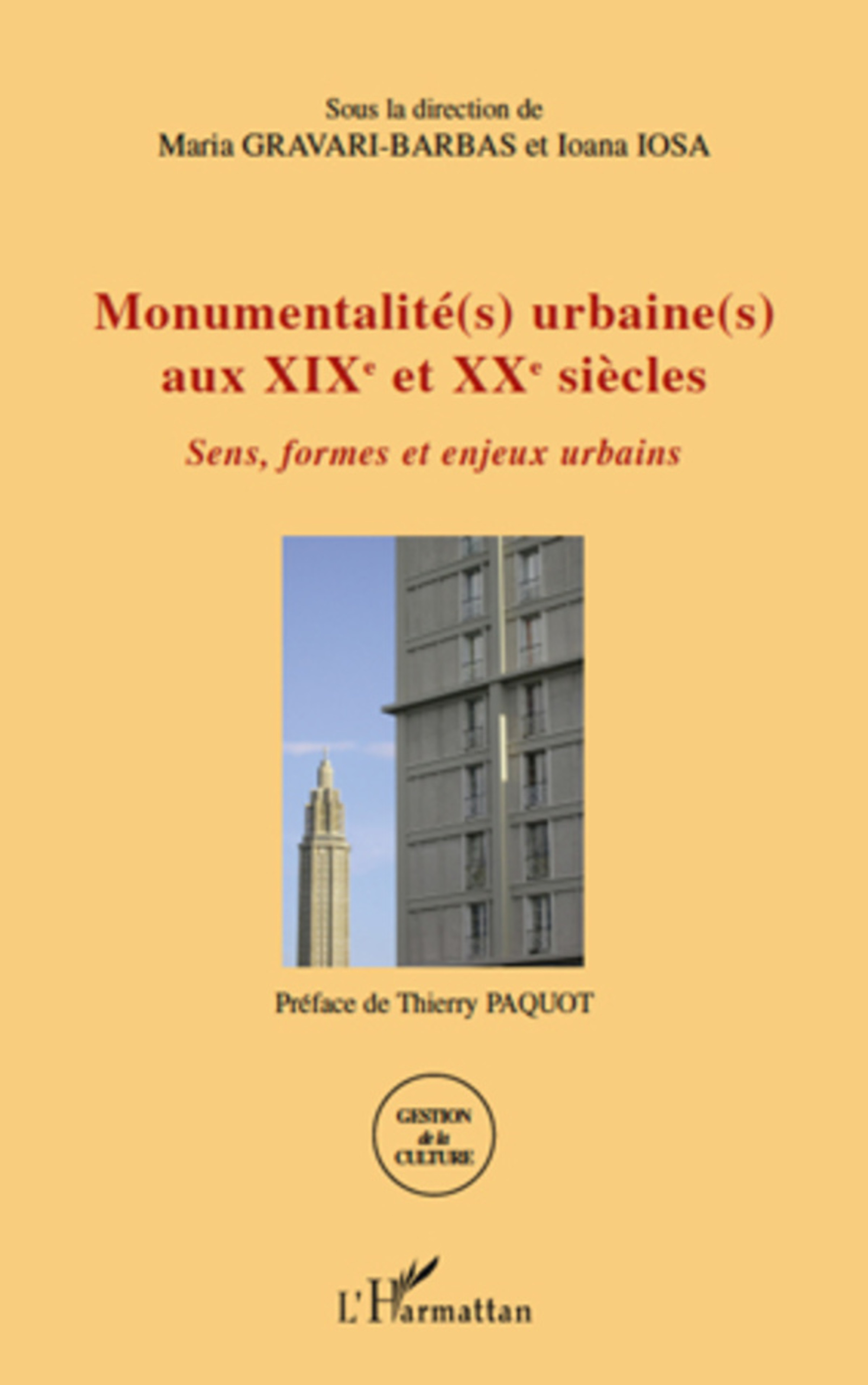ebook cover of Monumentalité(s) urbaine(s) aux XIXe et XXe siècles, by Ioana Iosa, Maria Gravari-Barbas