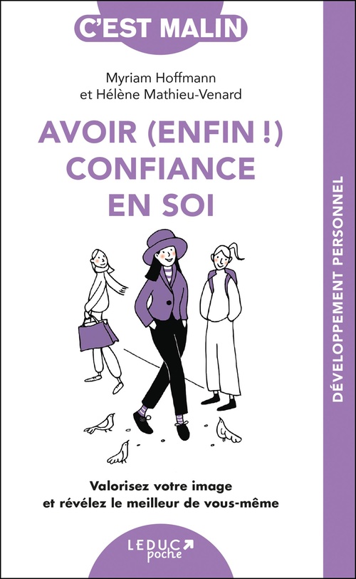 Couverture ebook de Avoir (enfin !) confiance en soi, c'est malin, de Myriam Hoffmann, Hélène Mathieu-Venard