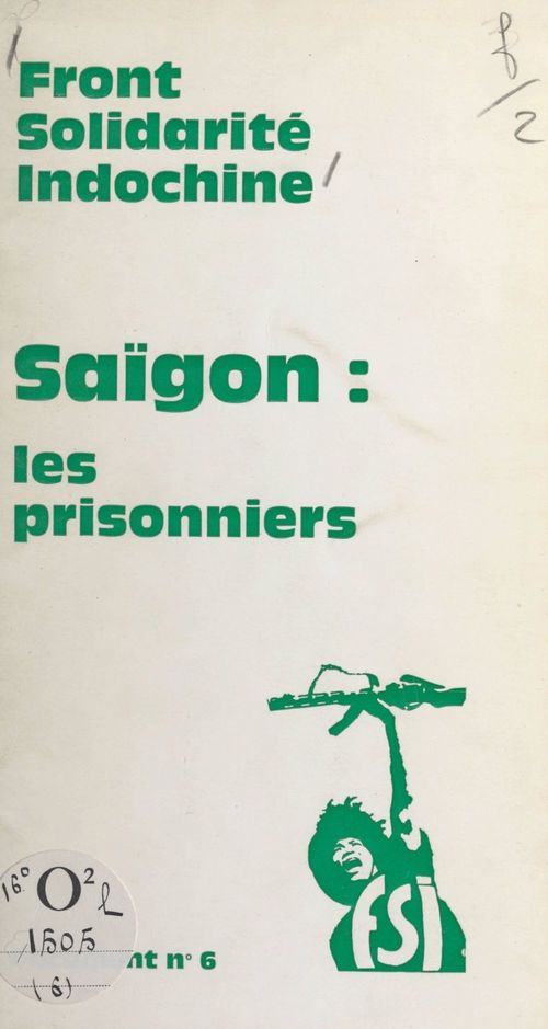Couverture ebook de Saïgon : Les prisonniers, de Front Solidarite Indochine