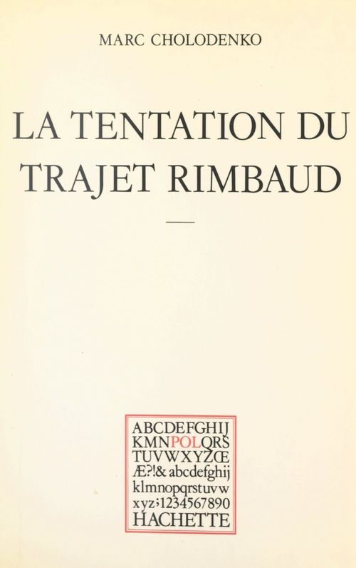 ebook cover of La tentation du trajet Rimbaud, by Marc Cholodenko
