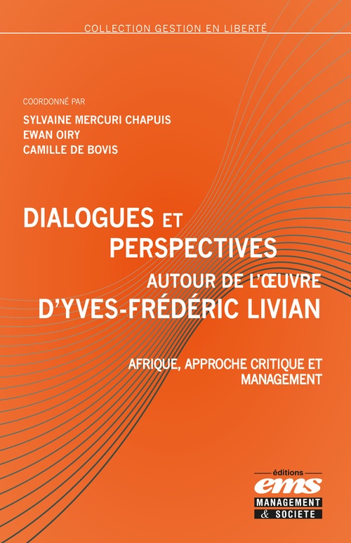 ebook cover of Dialogues et perspectives autour de l'oeuvre d'Yves-Frédéric Livian, by Collectif, Camille de Bovis, Ewan Oiry, Sylvaine Mercuri Chapuis