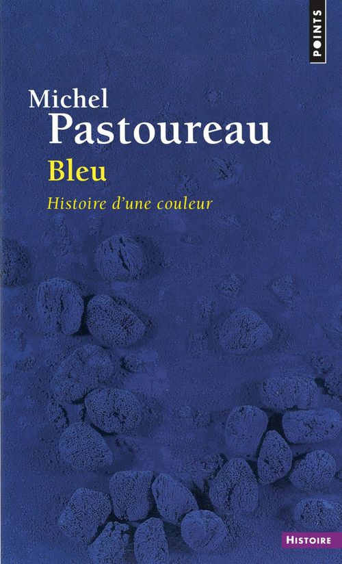 ebook cover of Bleu. Histoire d'une couleur, by