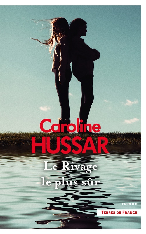 Couverture ebook de Le Rivage le plus sûr, de Caroline Hussar