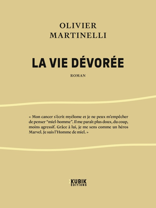 Couverture ebook de La Vie dévorée, de Olivier Martinelli
