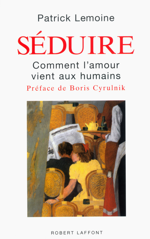 Couverture ebook de Séduire, de Patrick Lemoine