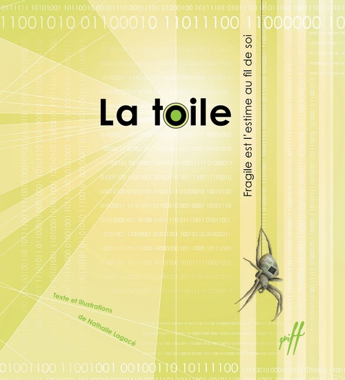 Couverture ebook de La toile, de Nathalie Lagacé
