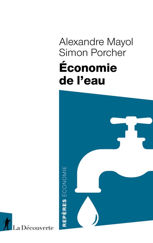 Couverture ebook de Économie de l'eau, de Alexandre Mayol, Simon Porcher