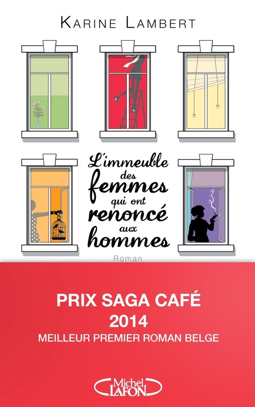 Couverture ebook de L'IMMEUBLE DES FEMMES QUI ONT RENONCE AUX HOMMES, de Karine Lambert