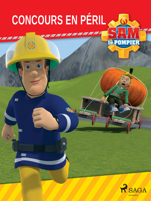 ebook cover of Sam le Pompier - Concours en péril, by Mattel