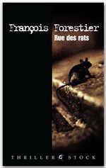 ebook cover of Rue des rats, by François Forestier