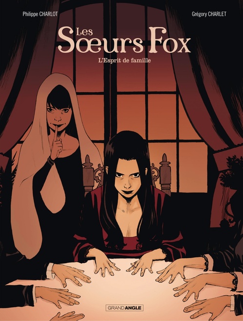 Couverture ebook de Les Soeurs fox - Tome 2 - L'Esprit de Famille, de Philippe Charlot, Grégory Charlet