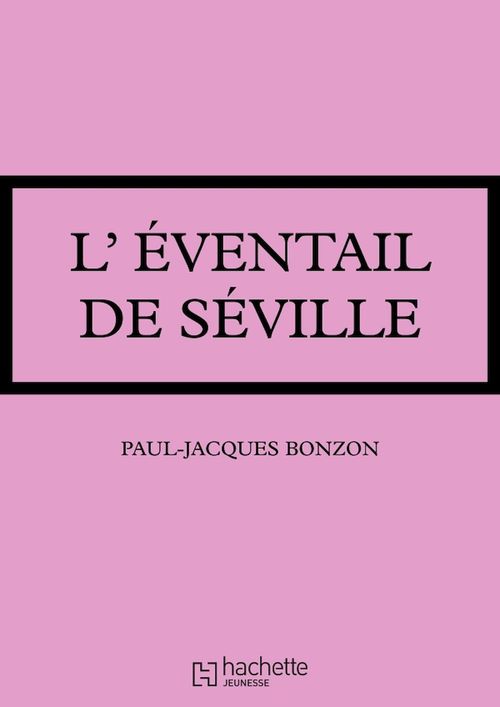 Couverture ebook de L'éventail de Séville..., de Paul-jacques Bonzon