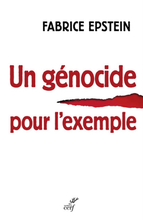 ebook cover of UN GENOCIDE POUR L'EXEMPLE, by Fabrice Epstein