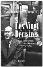ebook cover of Les Vingt Décisives, by Jean-François Sirinelli