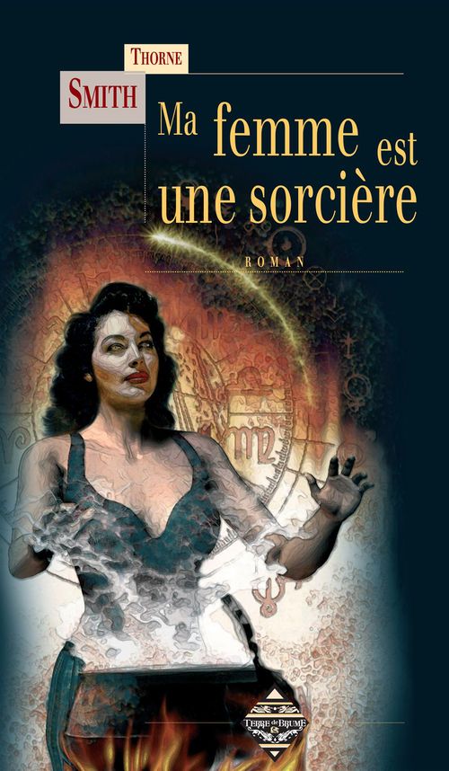 Couverture ebook de Ma femme est une sorcière, de Thorne Smith