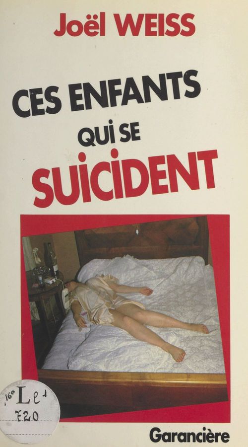 Couverture ebook de Ces enfants qui se suicident, de Joel Weiss