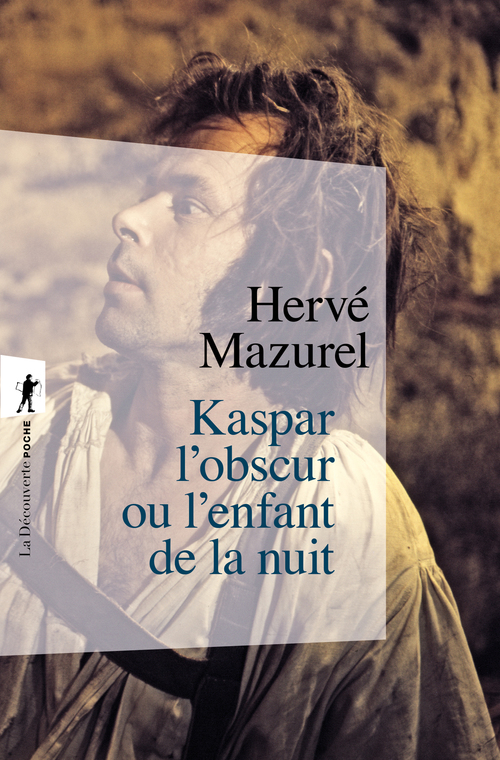 ebook cover of Kaspar l'obscur ou l'enfant de la nuit, by Hervé Mazurel