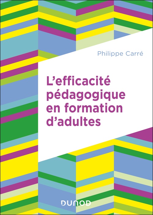 ebook cover of L'efficacité pédagogique en formation d'adultes, by Philippe Carré