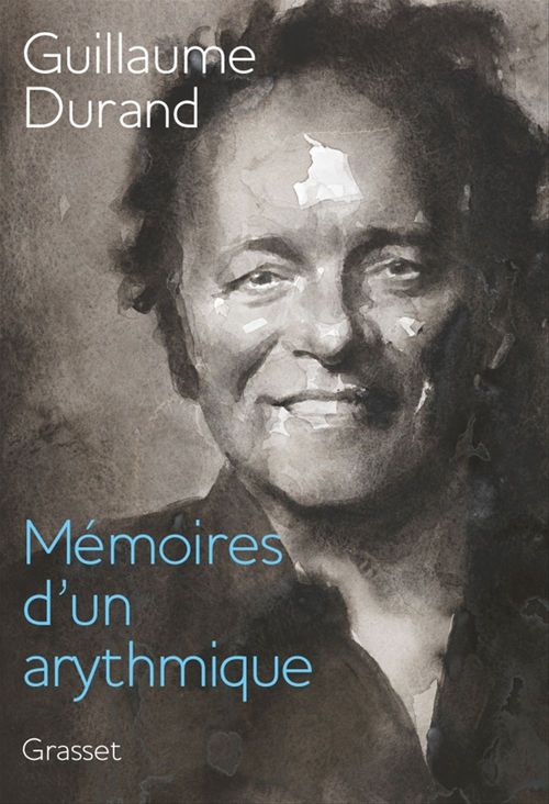 Couverture ebook de Mémoires d'un arythmique, de Guillaume Durand
