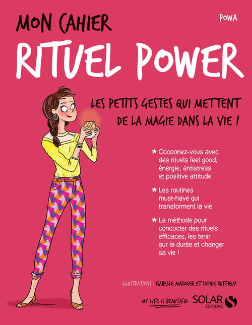 ebook cover of Mon cahier Rituel Power, by Powa, Isabelle Maroger, Sophie Ruffieux