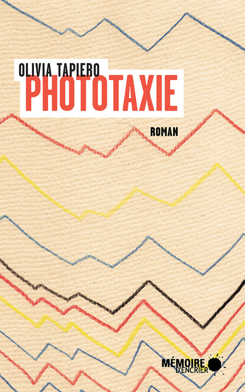 Couverture ebook de Phototaxie, de Olivia Tapiero