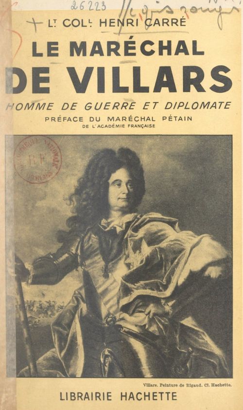 Couverture ebook de Le maréchal de Villars, homme de guerre et diplomate, de Henri Carre