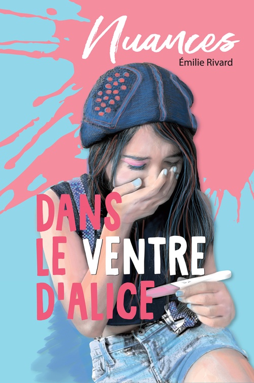 ebook cover of Dans le ventre d'Alice, by Émilie Rivard