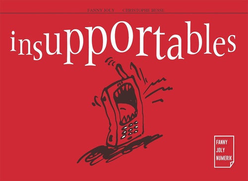 Couverture ebook de Insupportables, de Christophe Besse, Fanny Joly