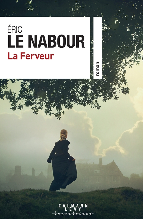 ebook cover of La Ferveur, by Éric Le Nabour