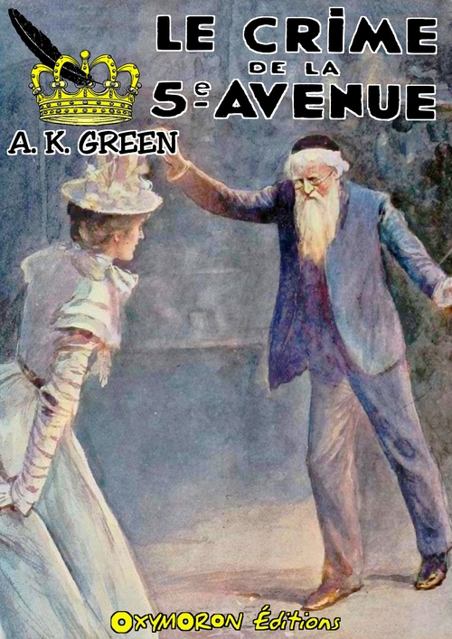 ebook cover of Le crime de la 5ème avenue, by Anna Katherine Green