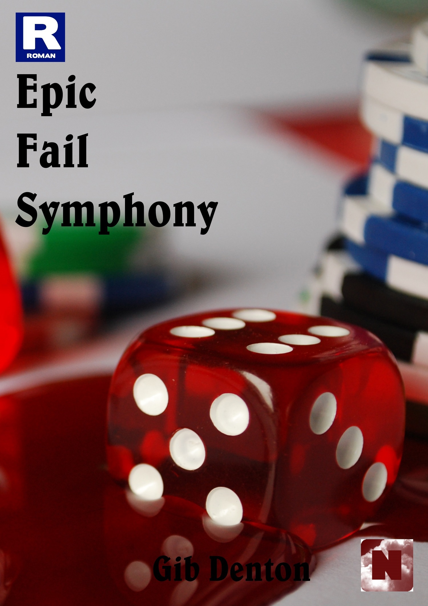 ebook cover of Epic Fail Symphony, by Gib Denton