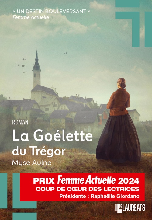 Couverture ebook de La Goélette du Trégor - Coup de Coeur des Lectrices Prix Femme Actuelle 2024, de Myse Aulne