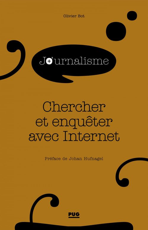 Couverture ebook de CHERCHER ET ENQUÊTER AVEC INTERNET, de Olivier Bot