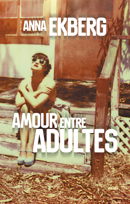 Couverture ebook de Amour entre adultes, de Anna Ekberg