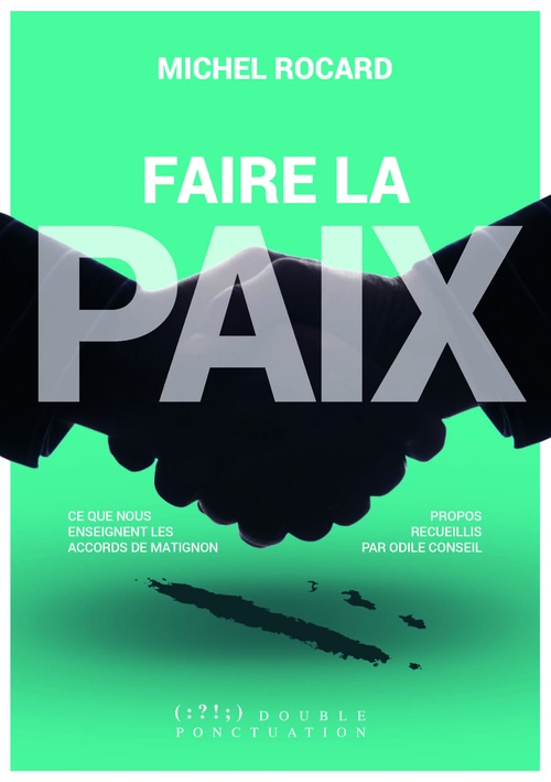 ebook cover of Faire la paix, by Michel Rocard