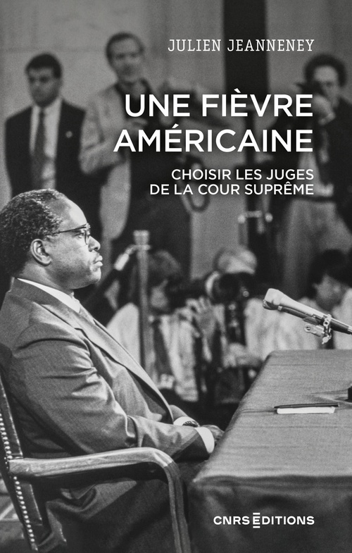 ebook cover of Une fièvre américaine - Choisir les juges de la Cour suprême, by Julien Jeanneney