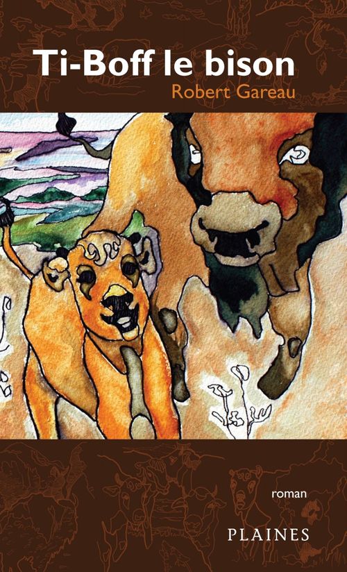 Couverture ebook de Ti-Boff le bison, de Robert Gareau