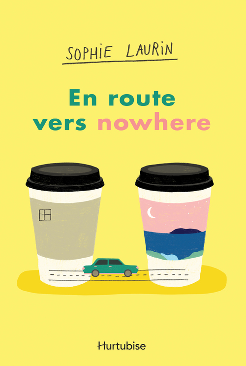 Couverture ebook de En route vers nowhere, de Sophie Laurin